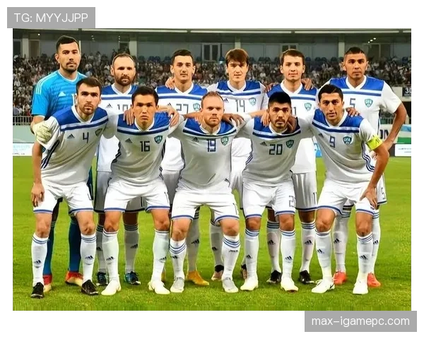 乌兹别克斯坦能否首次晋级2026世界杯?赛程前景与出线形势分析 乌兹别克斯坦能否首次晋级2026世界杯?赛程前景与出线形势分析